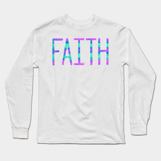 Faith Color Spectrum Rainbow Christian Gospel T-Shirt Long Sleeve T-Shirt by lucidghost